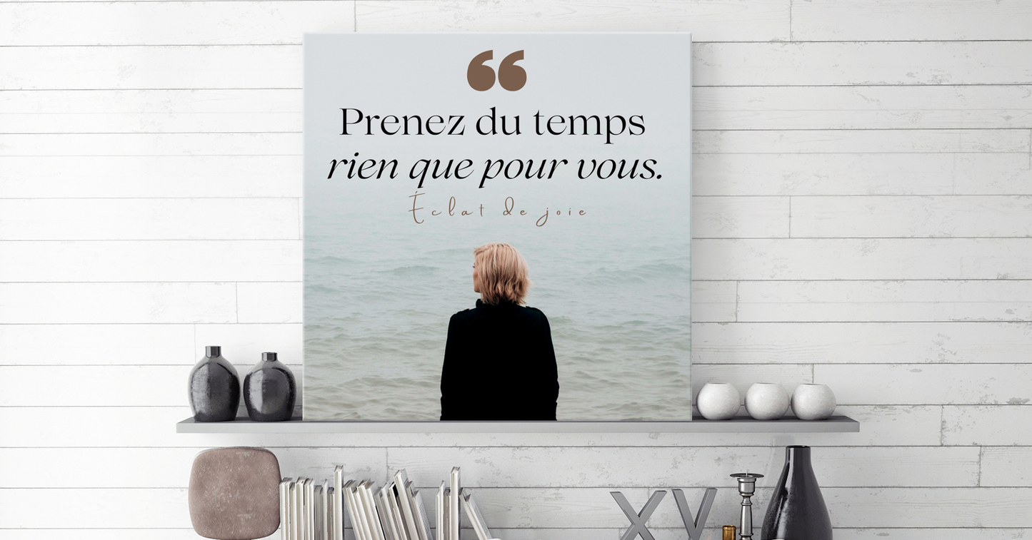 Prenez du temps rien que pour vous !